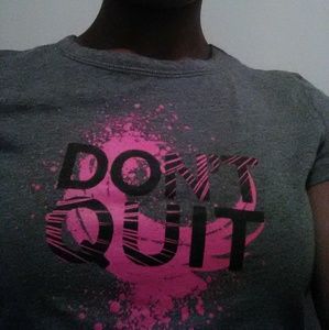 Grey and pink "don't quit" tee shirt
